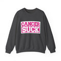 Cancer Suck Crewneck Sweatshirt — Pink Awareness Pullover for Survivors & Supporters