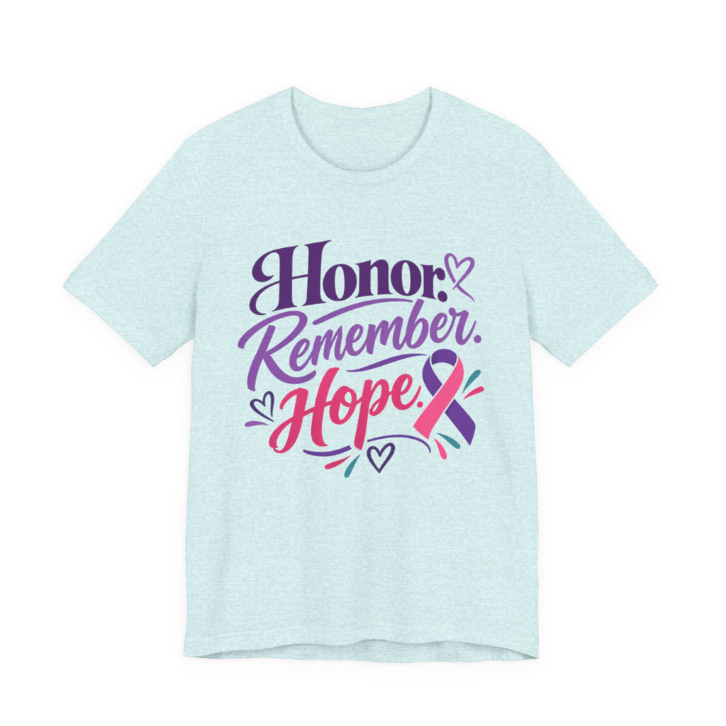 Honor Remember Hope Ribbon Tee
