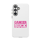 Phone Case — "CANCER SUCK" Pink Awareness Tough Case