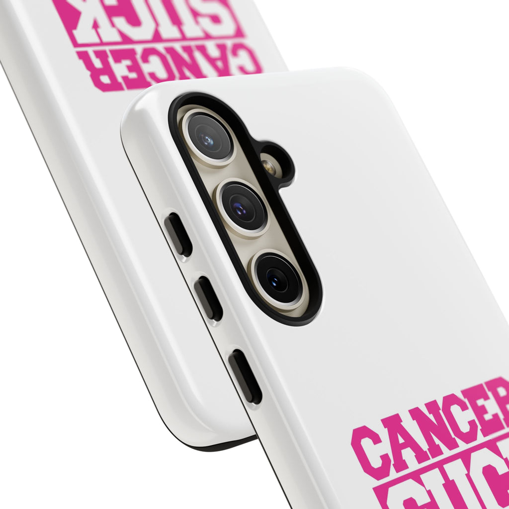 Phone Case — "CANCER SUCK" Pink Awareness Tough Case