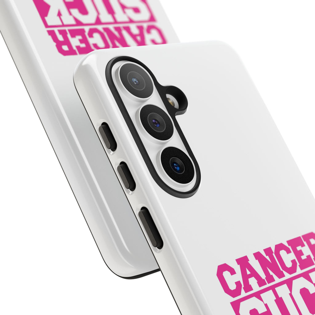 Phone Case — "CANCER SUCK" Pink Awareness Tough Case
