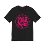 For Every Fighter Pink Ribbon T-Shirt