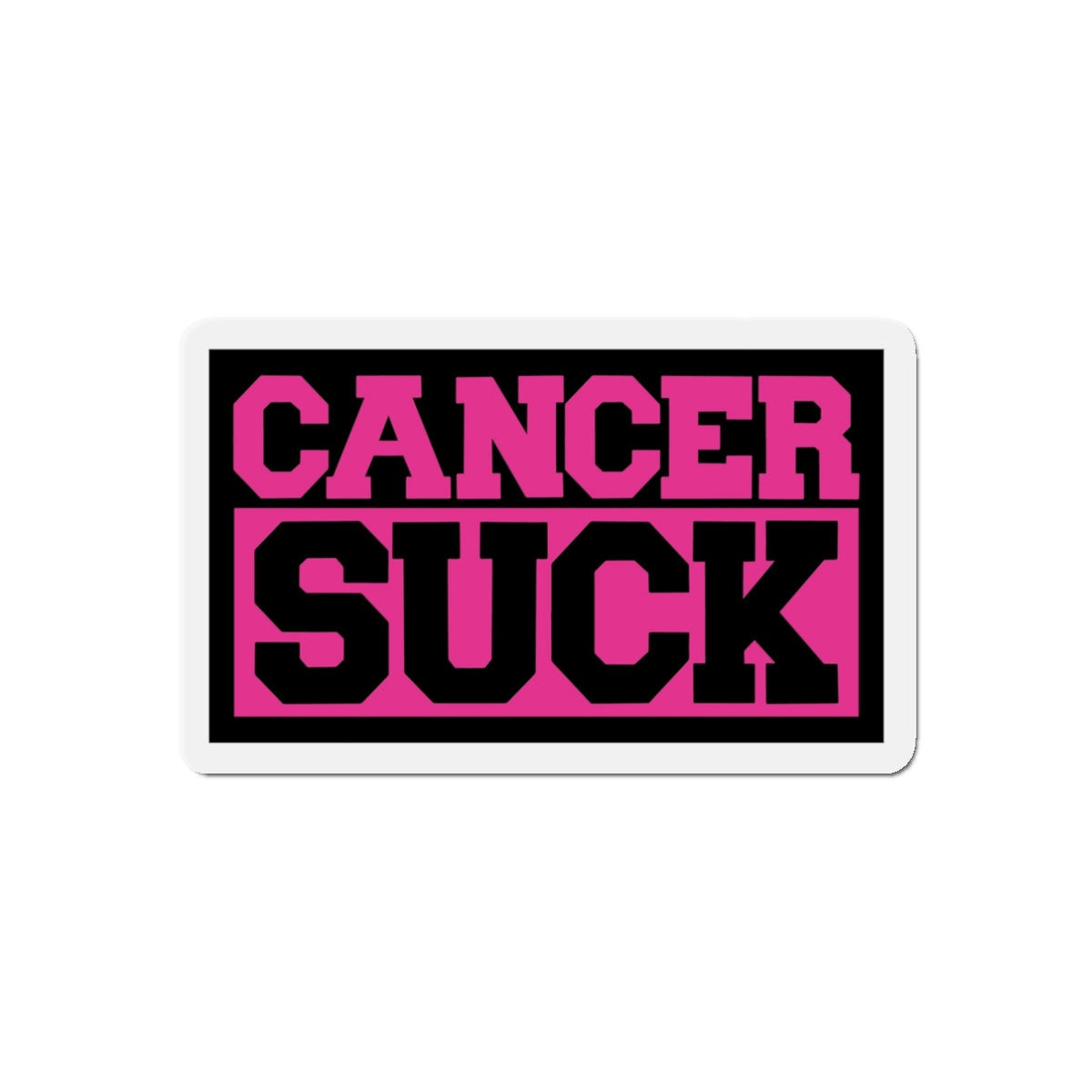 Cancer Suck Die-Cut Magnet — Pink Awareness Ribbon Support Sticker
