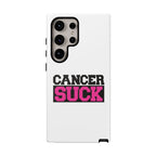 Phone Case — "Cancer Suck" Pink Awareness Tough Case
