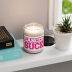 Cancer Suck Soy Candle — 9 oz Scented Support Candle