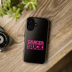 Cancer Suck Phone Case