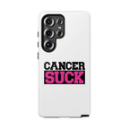 Phone Case — "Cancer Suck" Pink Awareness Tough Case