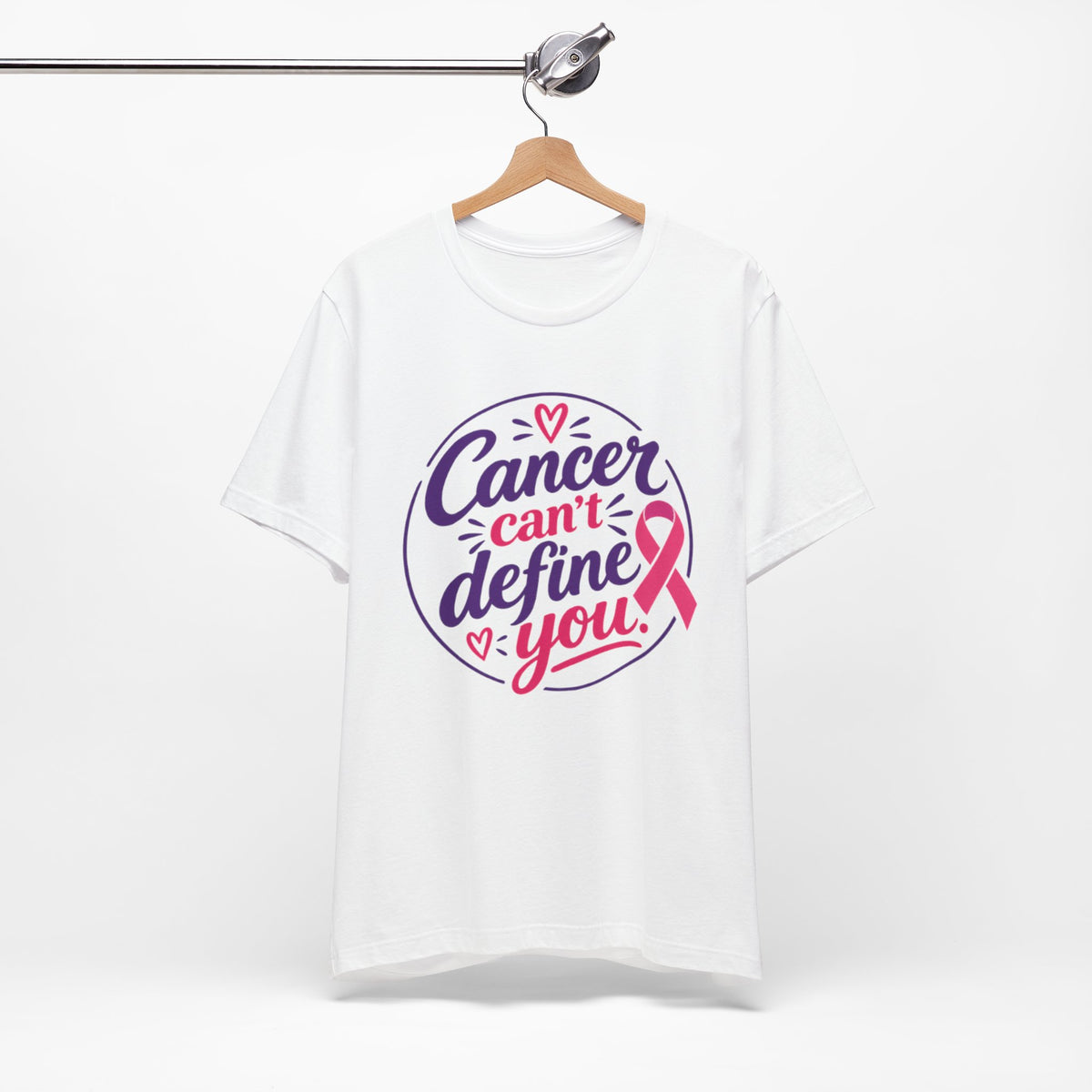 Cancer Can't Define You T-Shirt — Breast Cancer Awareness Support Tee