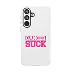 Phone Case - "Cancer Suck" Pink Awareness Tough Case