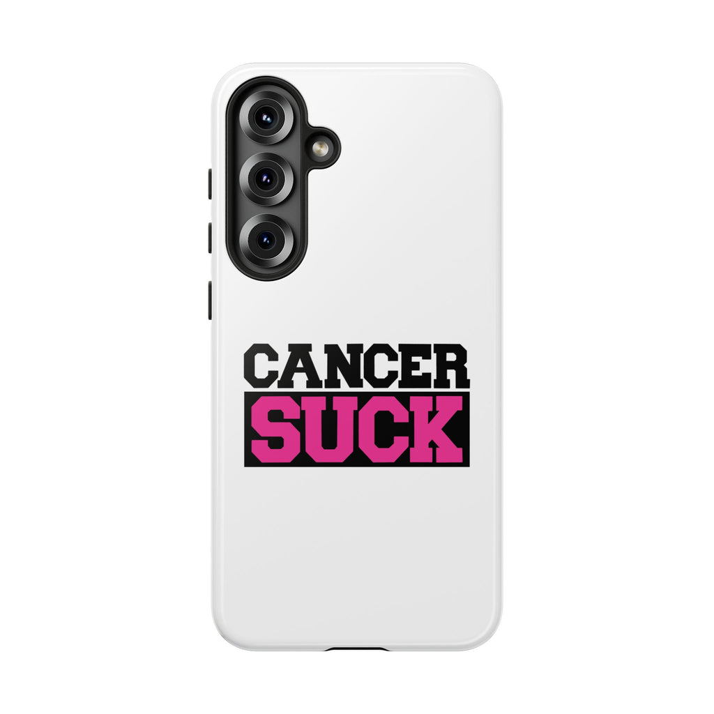 Phone Case — "Cancer Suck" Pink Awareness Tough Case
