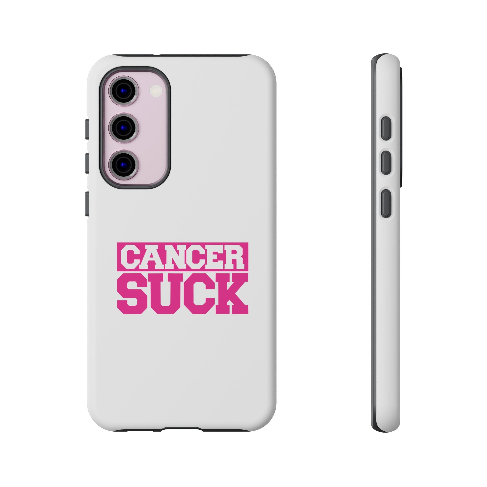 Phone Case - "Cancer Suck" Pink Awareness Tough Case