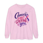 Cancer Can’t Define You Long Sleeve Tee