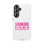 Phone Case — "CANCER SUCK" Pink Awareness Tough Case
