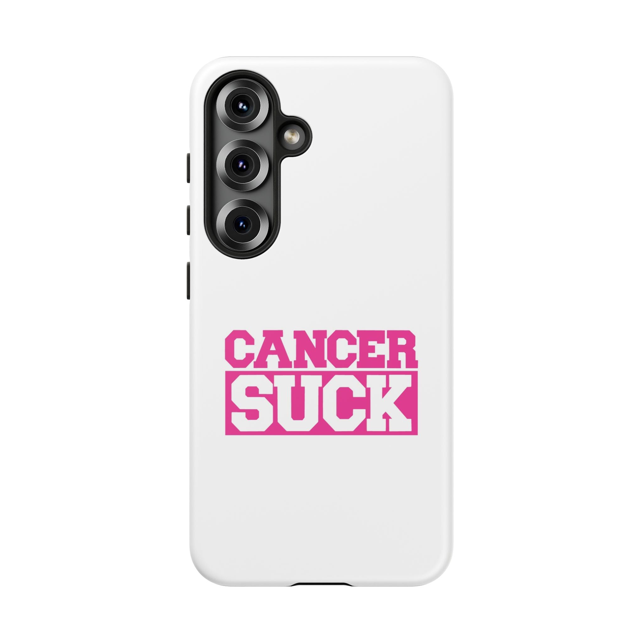 Phone Case — "CANCER SUCK" Pink Awareness Tough Case