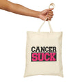 Cancer Suck Canvas Tote Bag – Breast Cancer Awareness Shopper