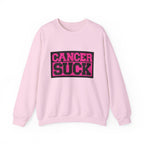 Crewneck Sweatshirt — "Cancer Suck" Bold Pink Awareness Pullover