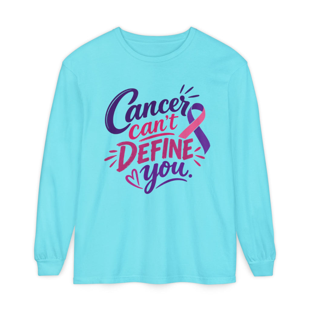 Cancer Can’t Define You Long Sleeve Tee