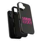 Cancer Suck Phone Case
