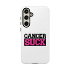 Phone Case — "Cancer Suck" Pink Awareness Tough Case